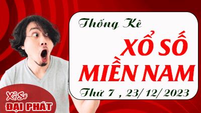 Thống Kê Xổ Số Miền Nam 23/12/2023 - Thống Kê XSMN Thứ 7