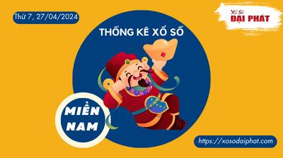 Thống Kê Xổ Số Miền Nam 27/04/2024 - Thống Kê XSMN Thứ 7