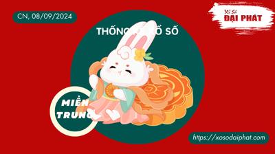 Thống Kê Xổ Số Miền Trung 08/09/2024 - Thống Kê XSMT Chủ Nhật