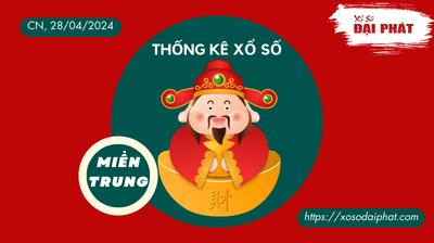 Thống Kê Xổ Số Miền Trung 28/04/2024 - Thống Kê XSMT Chủ Nhật