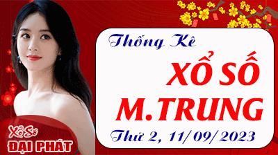 Thống Kê Xổ Số Miền Trung 11/09/2023 - Thống Kê XSMT Thứ 2