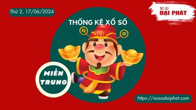 Thống Kê Xổ Số Miền Trung 17/06/2024 - Thống Kê XSMT Thứ 2