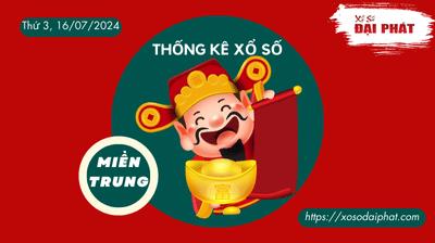 Thống Kê Xổ Số Miền Trung 16/07/2024 - Thống Kê XSMT Thứ 3