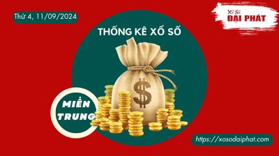 Thống Kê Xổ Số Miền Trung 11/09/2024 - Thống Kê XSMT Thứ 4