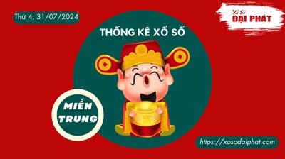 Thống Kê Xổ Số Miền Trung 31/07/2024 - Thống Kê XSMT Thứ 4