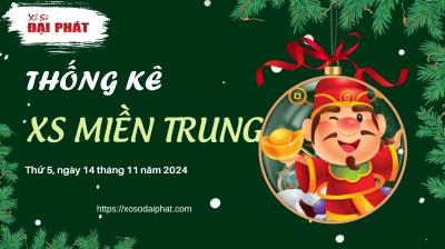 Thống Kê Xổ Số Miền Trung 14/11/2024 - Thống Kê XSMT Thứ 5