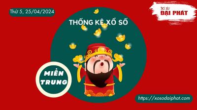 Thống Kê Xổ Số Miền Trung 25/04/2024 - Thống Kê XSMT Thứ 5