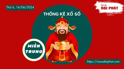 Thống Kê Xổ Số Miền Trung 14/06/2024 - Thống Kê XSMT Thứ 6