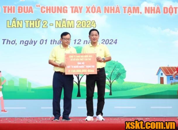 Công ty XSKT Cần Thơ chung tay xóa nhà tạm, nhà dột nát